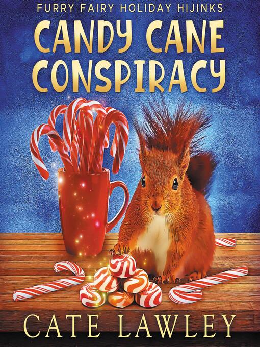 Title details for Candy Cane Conspiracy by Cate Lawley - Available